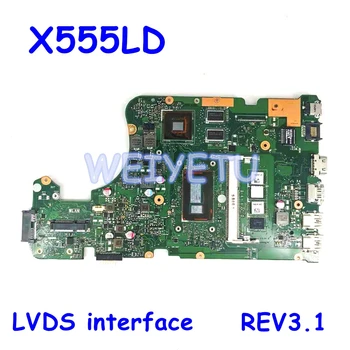 

X555LD LVDS interface 4G RAM Motherboard REV3.1 For ASUS X555LJ X555LD X555L A555L K555L F555L Laptop Mainboard Tested Working