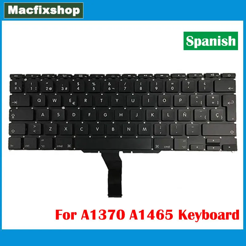 

Клавиатура A1465 A1370 испанская для Macbook Air, 11,6 дюймовый ноутбук Испания SP A1370 A1465, клавиатура 2011 2012 2013 2014 2015 2016 2017