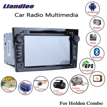 

Liandlee For Holden Combo 2001~2011 Android Car Radio CD DVD Player GPS Navi Maps Navigation Camera OBD TV Screen Multimedia