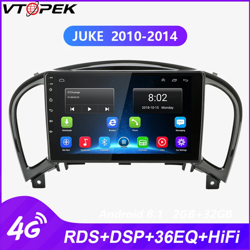 

Vtopek Car Radio Multimedia Video Player Android for Nissan Juke YF15 2010-2014 Touch Screen 4G Net WIFI GPS navigation RDS DSP