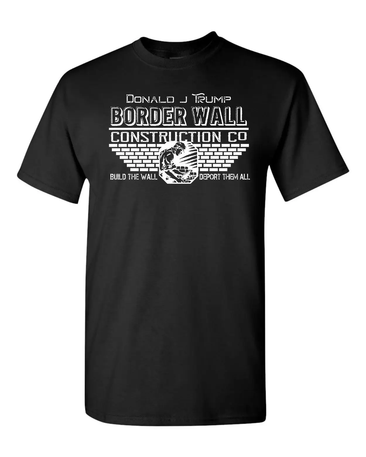 Trump Border Wall строительная компания Мужская футболка 1840 летняя футболка с круглым вырезом, дешевые футболки топы оптом - Цвет: Черный