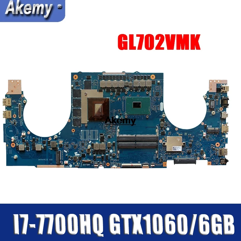 GL702VMK Moederbord Voor Asus GL702VMK GL702VML GL702VM Laptop Moederbord GL702VMK Moederbord I7-7700HQ GTX1060-6GB GL702VMK Moederbord Voor Asus GL702VMK GL702VML GL702VM Laptop Moederbord GL702VMK Moederbord I7-7700HQ GTX1060-6GB