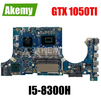 

Akemy FX705GE Motherboard For Asus TUF Gaming FX705G FX705GD FX705GE 17.3 inch Mainboard Motherboard I5-8300H GTX 1050TI GDDR5