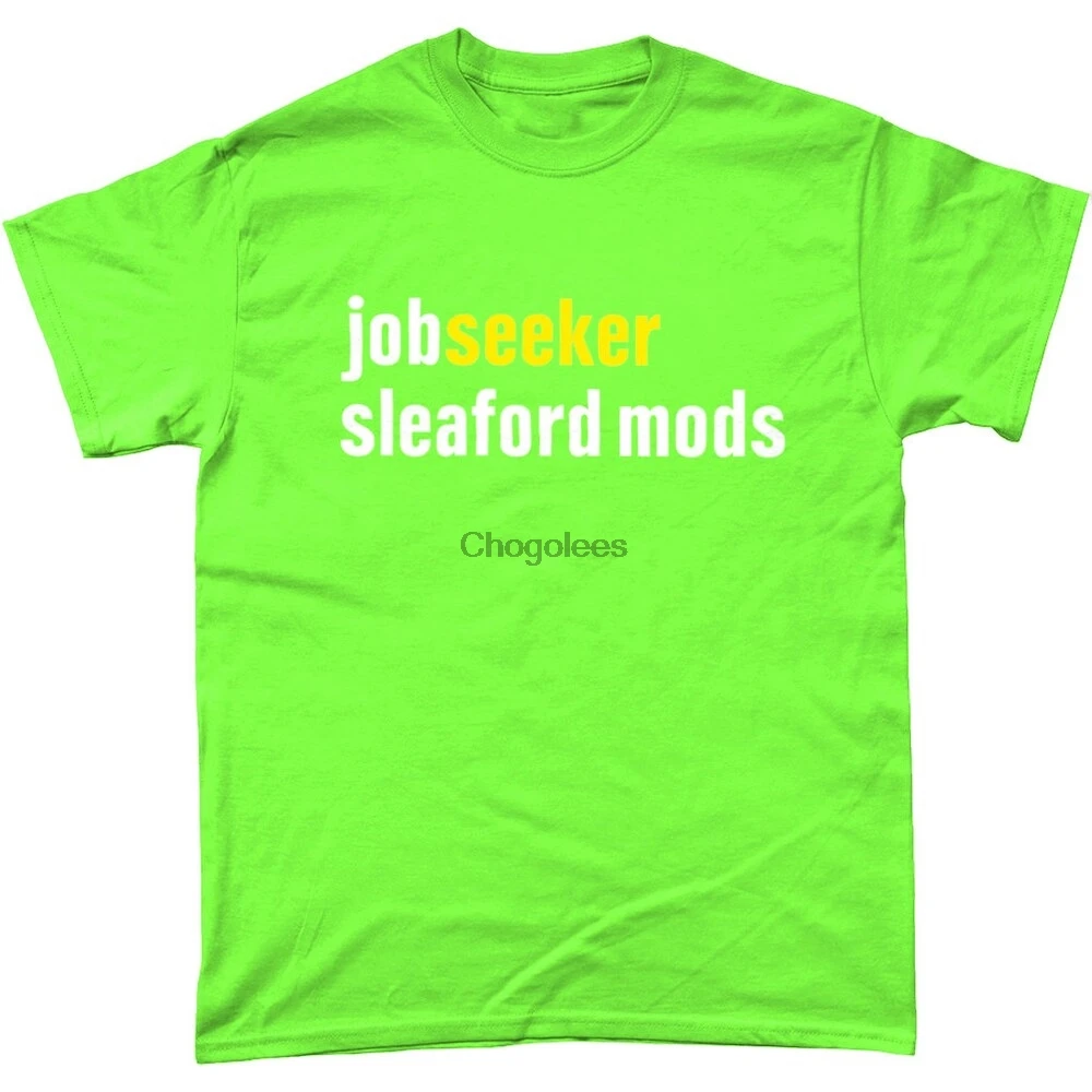 Jobseeker Sleaford Mods Tailormade Tshirts AliExpress