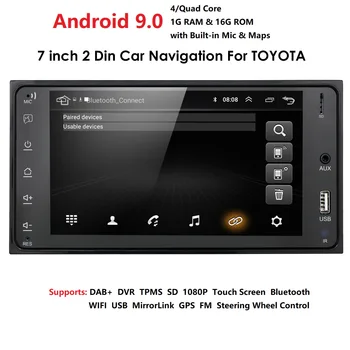

2 DIN Andriod 9.0 Car Radio GPS Navigation for Toyota RAV4 Corolla Camry Allion Yaris Hilux WIFI 4G SWC FM Mirror Link Player