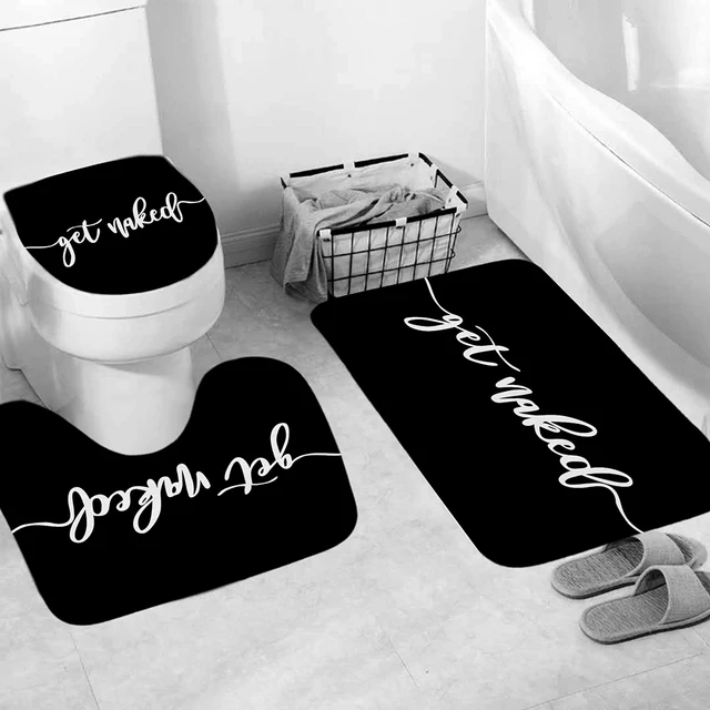 “Get Naked” Bathroom Mat Sets with Shower Curtain Letter Print 4 Piece Set Non-slip Rug Toilet Cover Bath Mat Pad 2