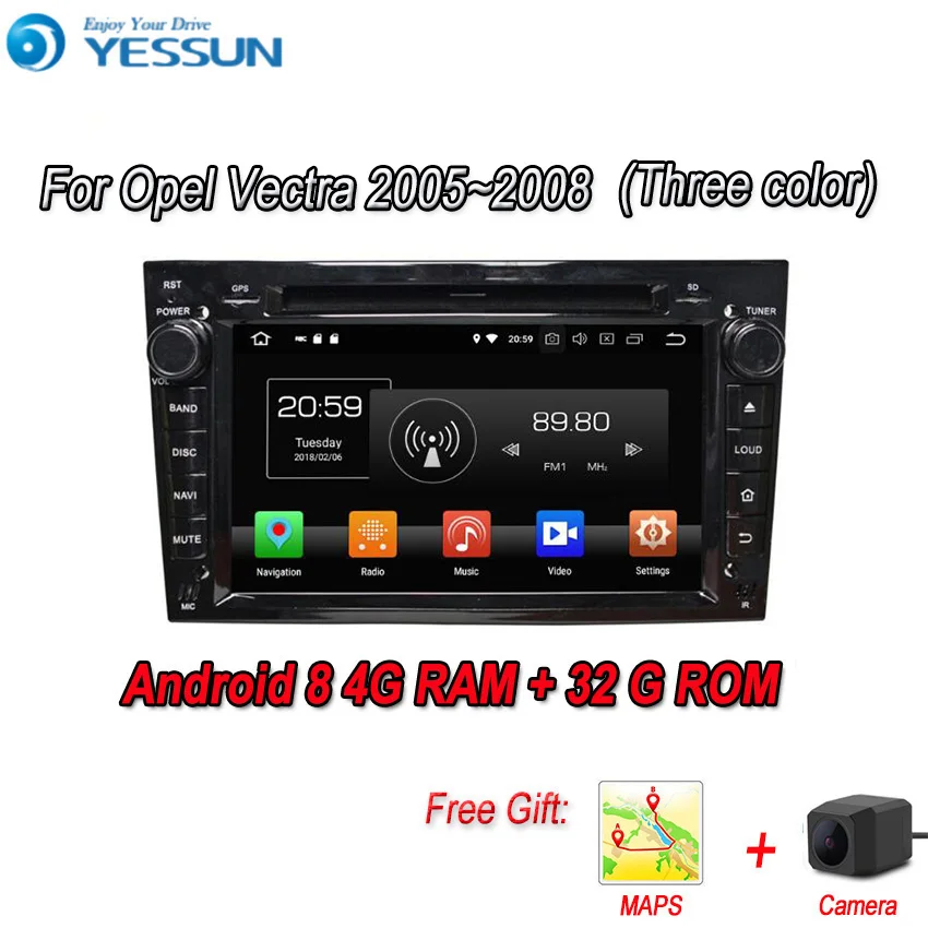 YESSUN Android 8 4G RAM для Opel Vectra 2006 ~ 2011 Автомобильный навигатор GPS мультимедийный плеер