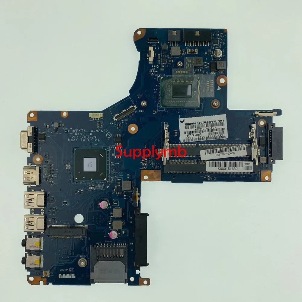 

K000151660 LA-9862P w I3-3227U Onboard for Toshiba Satellite S40-A L40-A NoteBook PC Laptop Motherboard Mainboard Tested
