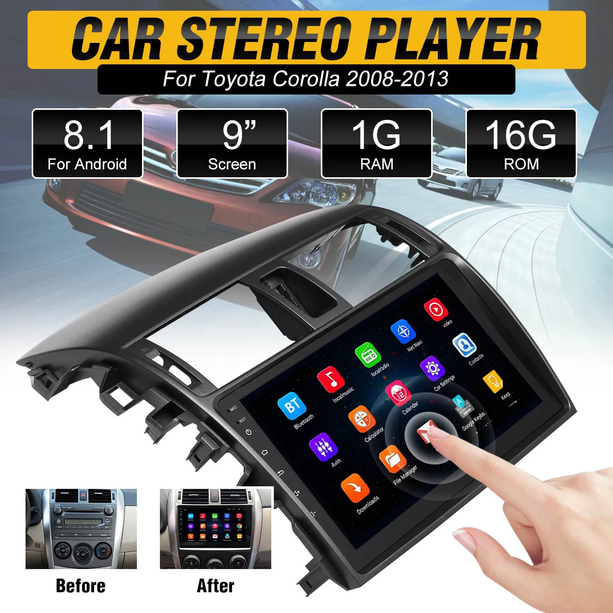 

9 Inch Android 8.1 Car Stereo Radio Player 1G 16G FM AM RDS 3G WIFI bluetooth GPS Rear Camera For Toyota Corolla 2008 To 2013
