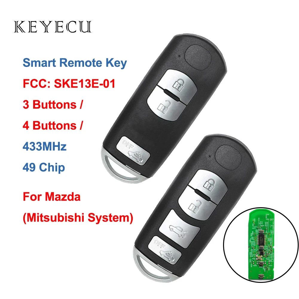 KEYECU SMART REMOTE CAR KEY FOB 3 4 BUTTONS 433MHZ WITH 49 CHIP FOR MAZDA (MITSUBISHI SYSTEM) 6 3 MX-5 CX-3 CX-5 CX-7 SKE13E-01