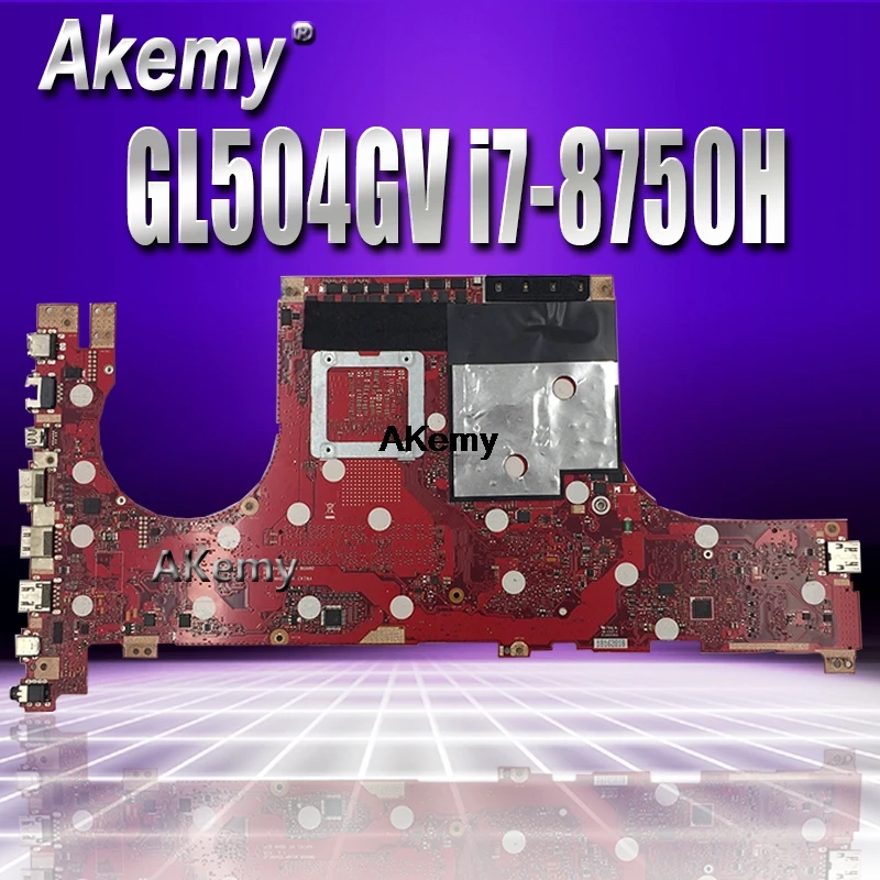 

GL504GV motherboard For ASUS ROG STRIX HERO II GL504GV GL504GW GL504 GL504GM GL504GS laptop motherboard I7-8750H RTX 2060