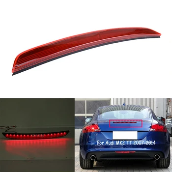 

1 Pcs Car High Mount Brake Lights LED Red Third Rear Tail Singal Stop Lamps Accessories For Audi MK2 TT 2007-2014 8J0945097