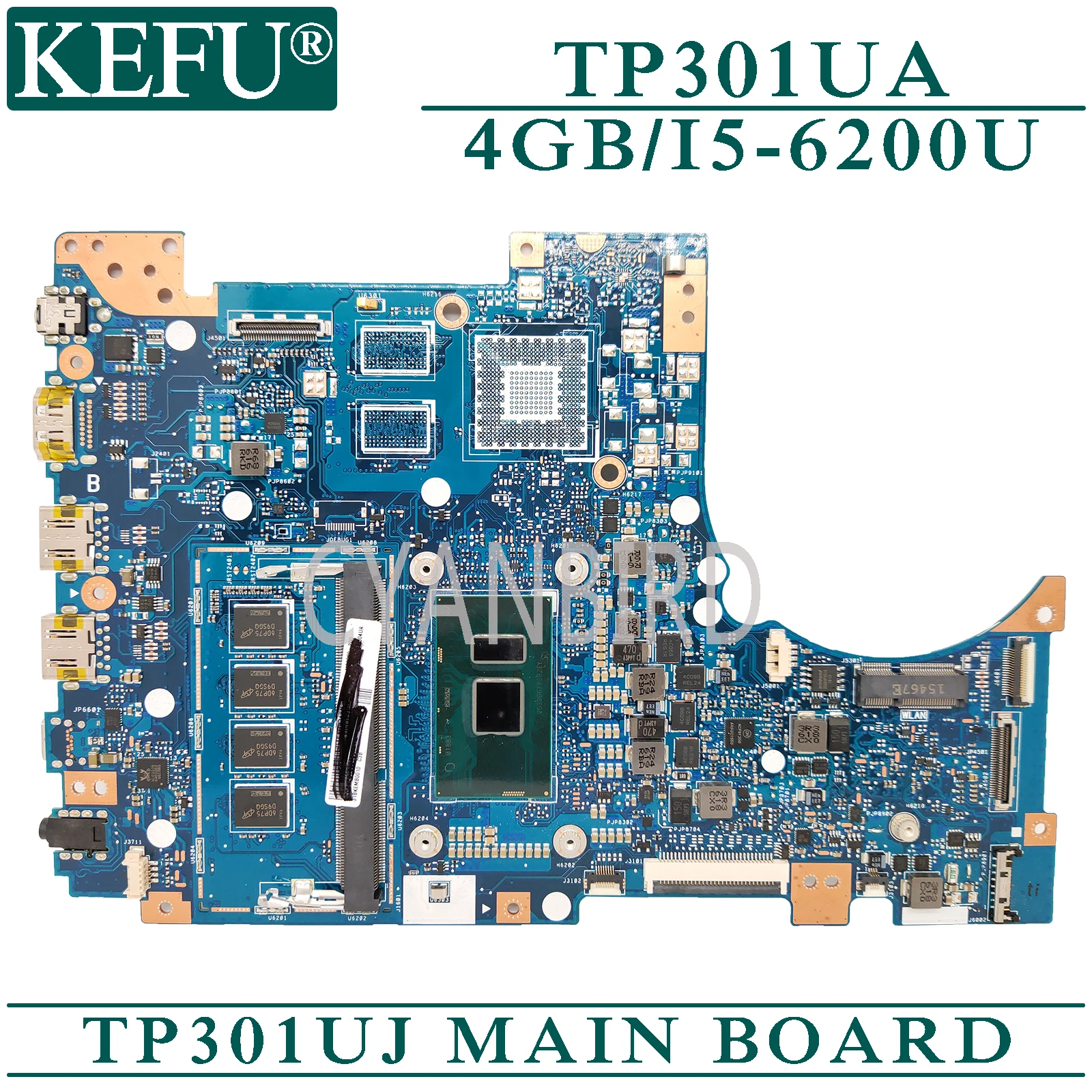 

KEFU TP301UJ original mainboard for ASUS TP301UA with 4GB-RAM I5-6200U Laptop motherboard