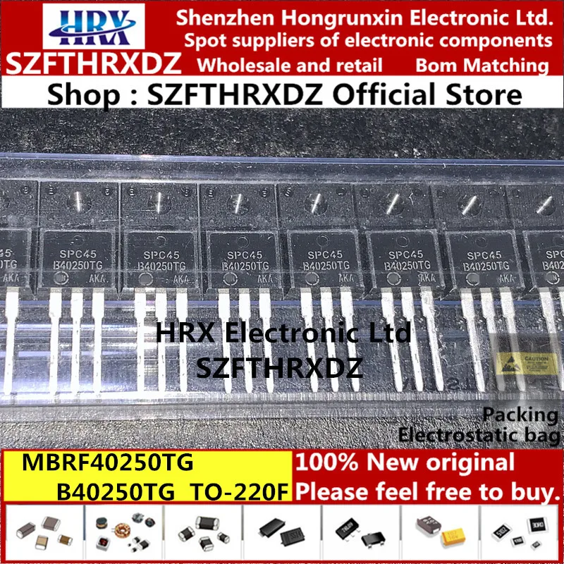 new original MBRF40250TG TO220F B40250TG TO-220F 50PCS/Tube(10PCS-20PCS-50PCS