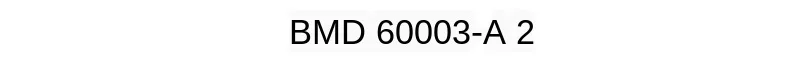 BMD60003-A2