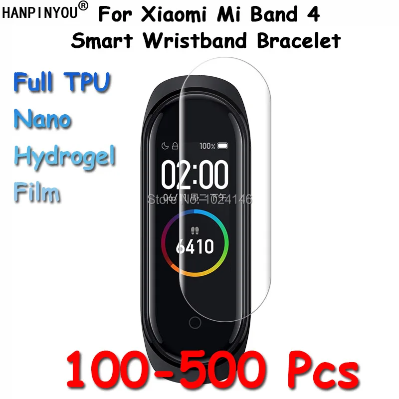 100 шт/партия для Xiaomi Mi Band 4 Смарт Браслет прозрачный мягкий ТПУ нано гидрогель пленка протектор экрана(не закаленное стекло