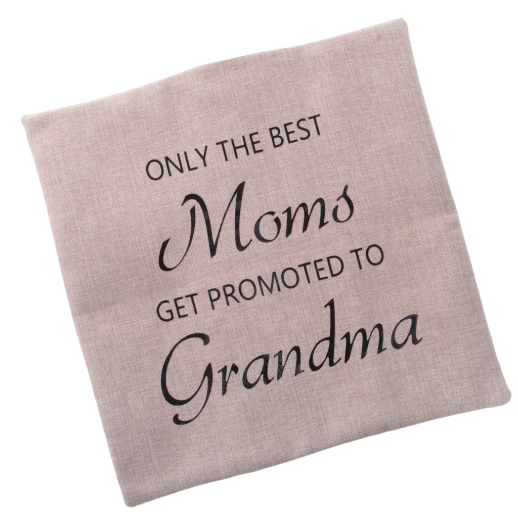 Only the Best Moms Get Promoted to Grandma Linen Cushion Case Throw Pillow Cover Birthday Home Party Sofa Decoration 45x45cm