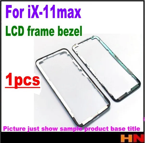 1 шт. средняя рамка для iPhone 11 pro XS Max XR X Экран средняя рамка Шасси Замена Запчасти для ремонта
