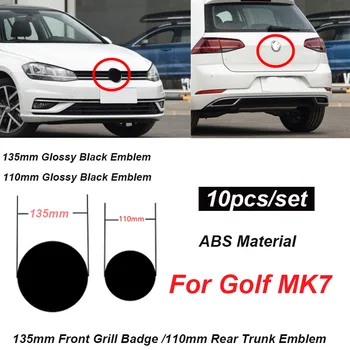 

10Pcs/set 135mm 110mm for Golf MK7 ABS Front Grill Rear Trunk Lid Emblem Badge Replacement Car Logo Emblem