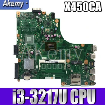 

NEW!!! Akemy For Asus X450CC X450CA A450C X450C X452C Motherboard Laptop mianboard with i3-3217U SR0N9 CPU
