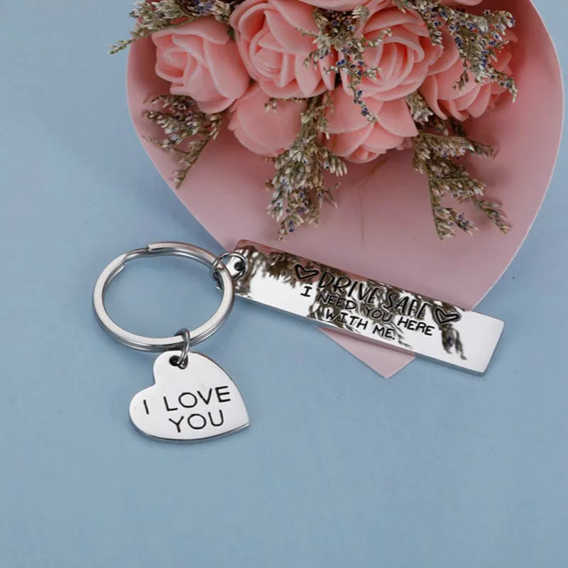 I Love You Keychain Keyring Drive Safe I Need You Here with Me for Couples Men Women Christmas Gift Key Chains