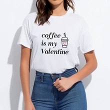 El café es mi San Valentín de talla grande Punk de gran tamaño barato cuello redondo Camiseta divertida Vintage camiseta Harajuku Primavera Verano camiseta