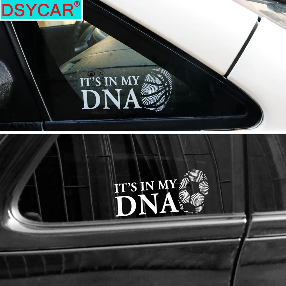

DSYCAR 1Pcs Football Basketball It's In My DNA Stickers On The Car Waterproof Vinyl Funny Car Sticker Accessories Universal Cars