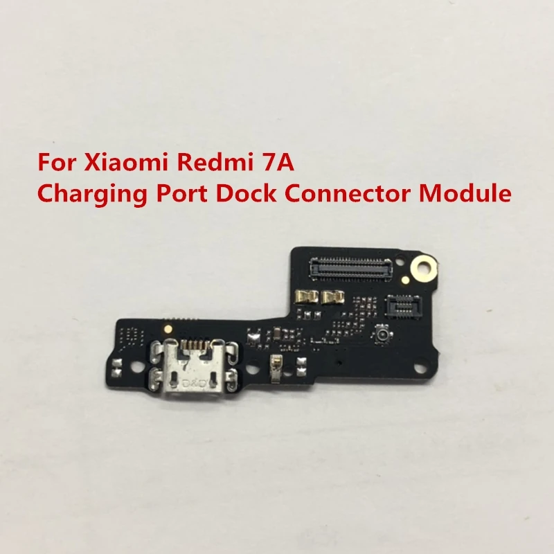 

For Xiaomi Redmi 7A Charging Port USB Connector Flex Cable For Redmi 7A Charger Board Module Replacement Repair Spare Parts