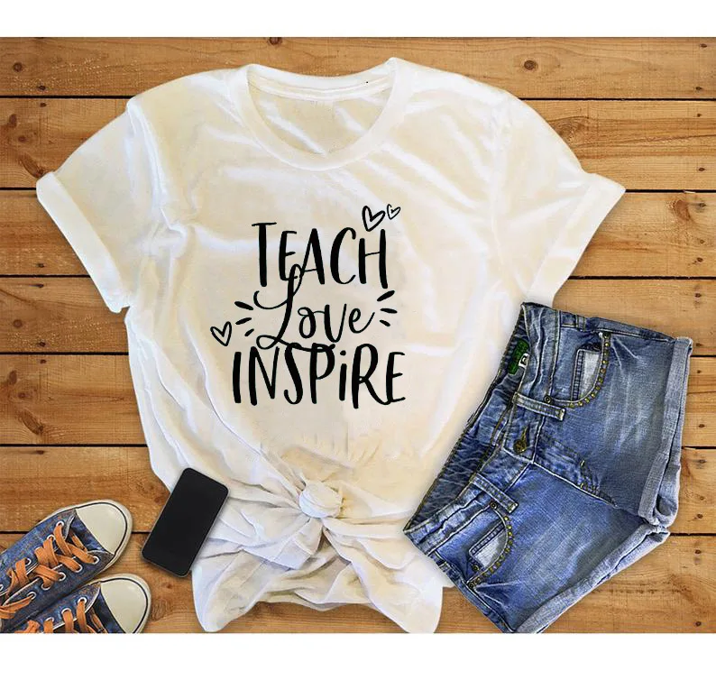 Teach Love Inspire футболка для женщин подарок для учителя футболка повседневные летние футболки для девочек хипстерские футболки эстетические хлопковые топы Прямая