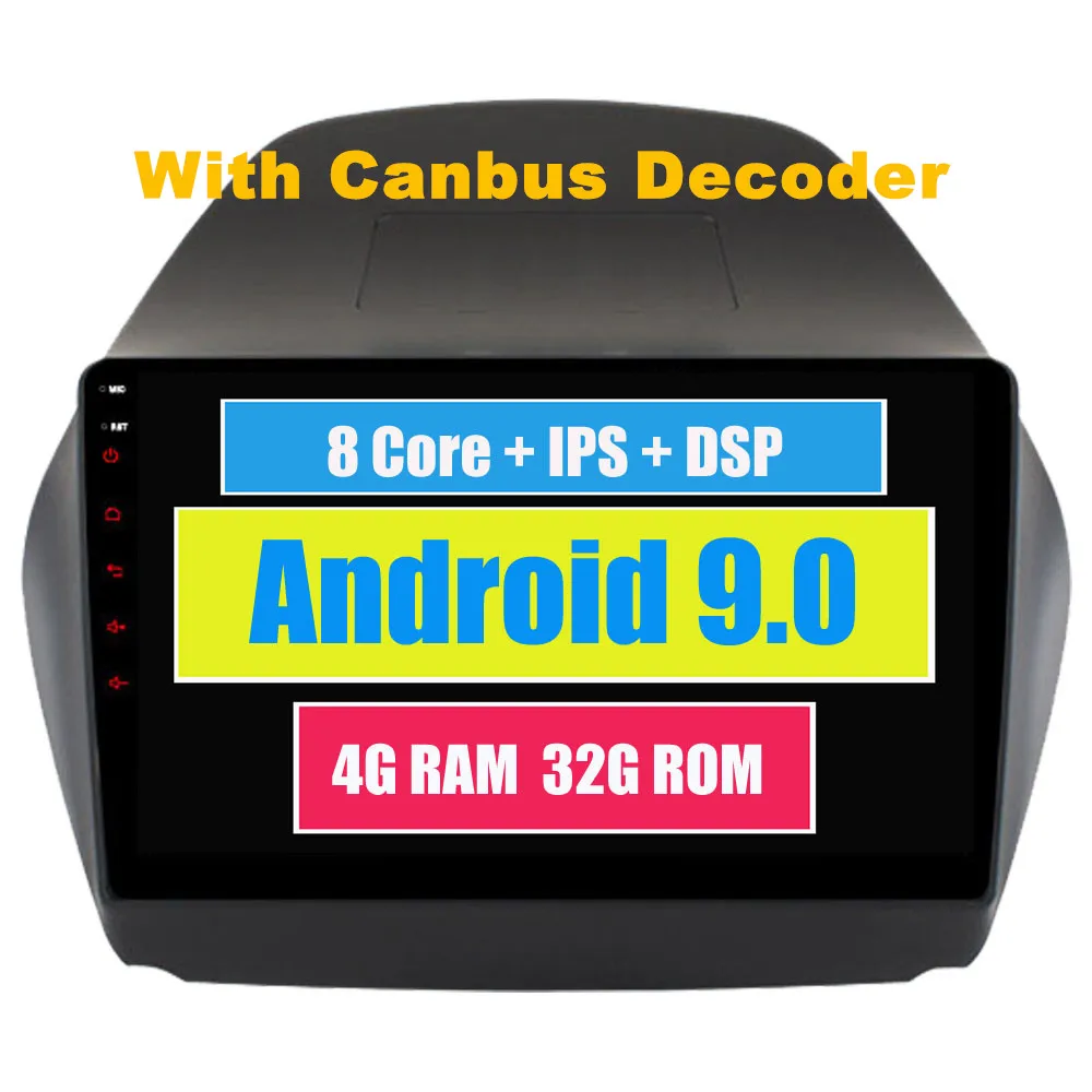9.0 With Canbus Автомобильный мультимедийный плеер для hyundai Tucson IX35 2009- Android 9,0 Авторадио Bluetooth IX35 Tucson радио gps навигация DSP - Цвет: 9.0 With Canbus