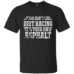 Если вам не нравится Dirt Racing футболка Веселые гонки Тройник