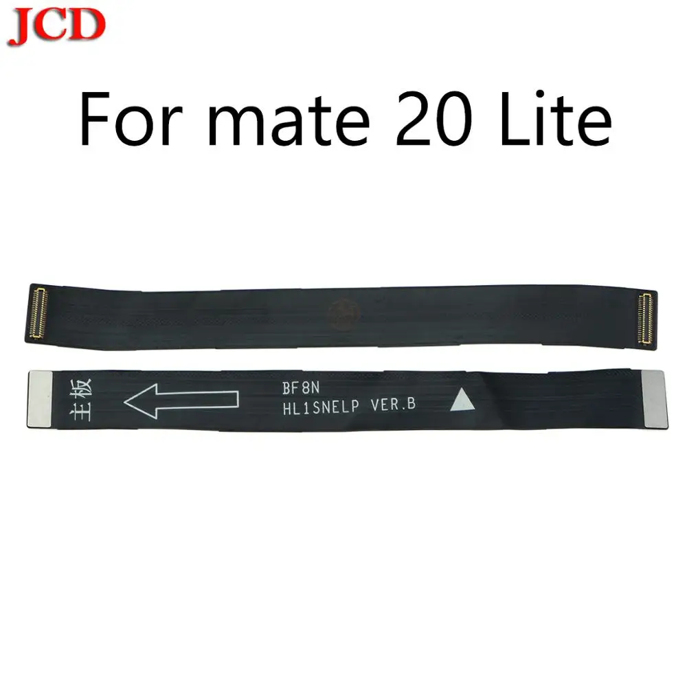 For mate 20 Lite JCD основная плата разъём материнской платы flex кабель для huawei для mate 8 9 9 Pro 10 10 Lite 20 20 Lite S разъем для ЖК дисплея замена - Цвет: For mate 20 Lite
