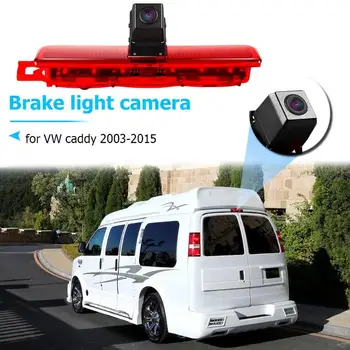 

Car Camera 3rd Brake Light Rear View Camera IP68 Waterproof Night Vision Parking Reversing Backup Camera for VW Caddy 2003-2015