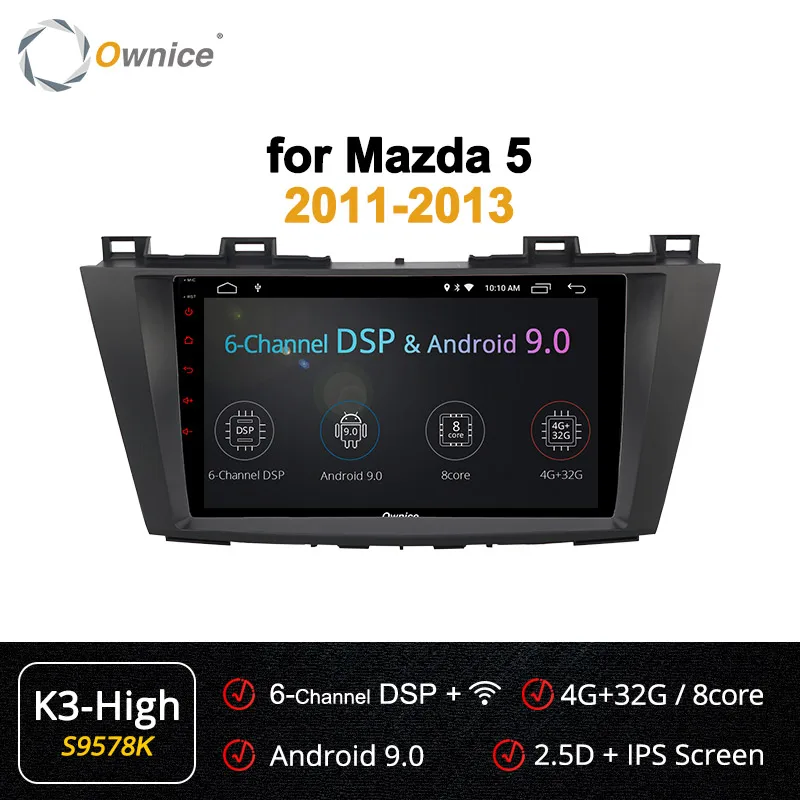 Ownice K3 K5 K6 Восьмиядерный Android 9,0 Автомобильный Радио Видео плеер навигация gps для Mazda 5 2011 2012 2013 4G LTE DSP 360 Panorama - Цвет: S9578 K3-High