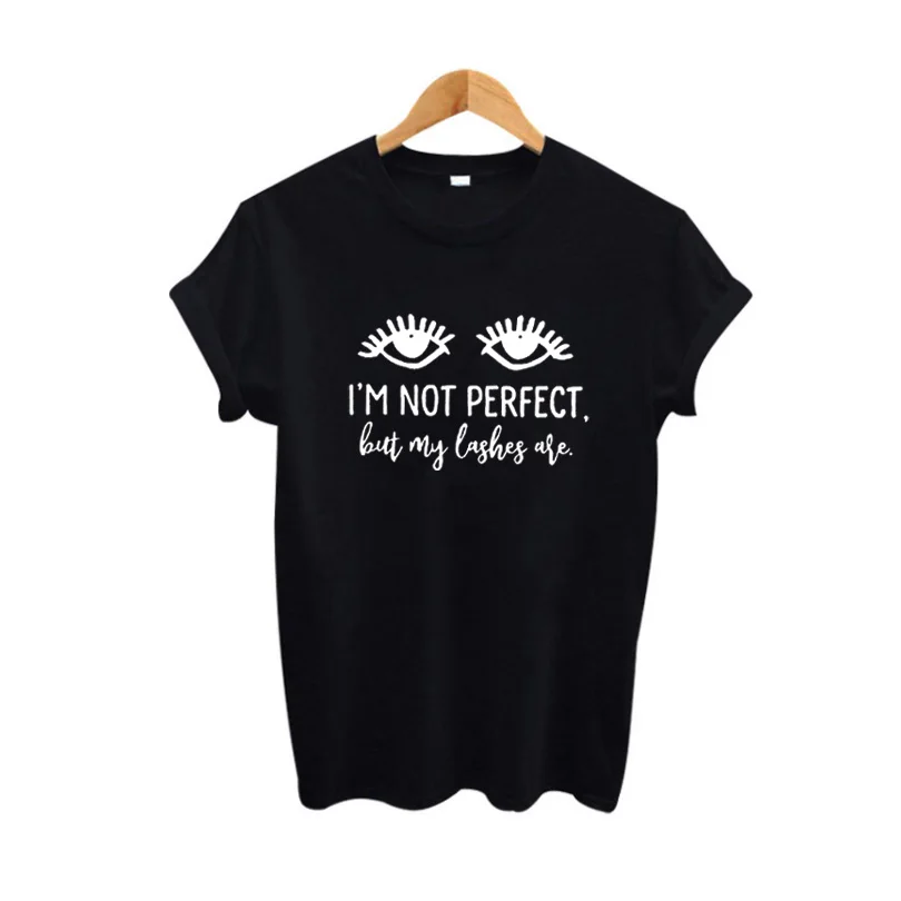 Good Moda Mujer Womens Clothing Hipster Tumblr Blogger Slogan Black White T  Shirt I Am Not Perfect But My Lashes Are Tees - T-shirts - AliExpress
