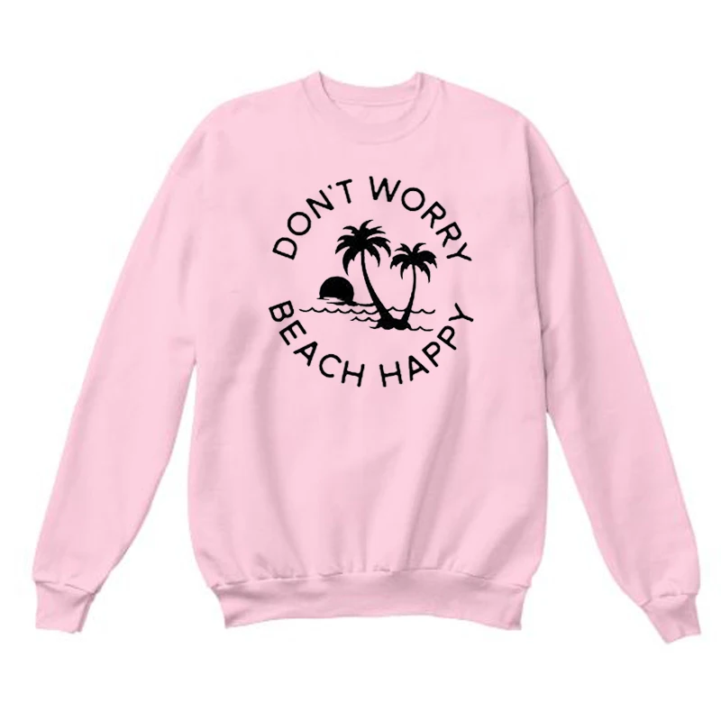 Don't Worry/пляжная Женская толстовка с принтом «Счастливый пляж»; пуловер для девочек без плавников; уличная одежда; Забавный джемпер; Прямая поставка