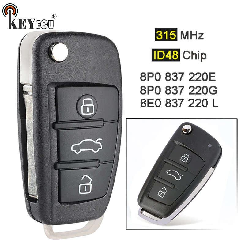 Keyecu 315mhz Id48 8e0 7 2 L 8p0 7 2 E G Upgraded Folding Flip 3 Button Remote Car Key Fob For Audi S4 A3 Tt Car Key Aliexpress