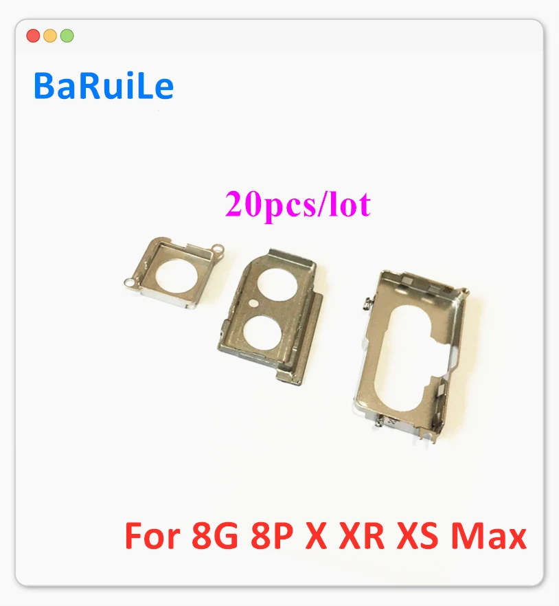 BaRuiLe 20 шт. держатель для задней камеры металлический для iphone 8 Plus X XR XS Max металлический чехол рамка для звонка крышка уплотнительный кронштейн запчасти