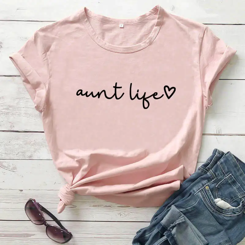 

Aunt Life Script Shirt New Arrival Summer Casual 100%Cotton Funny T Shirt Aunt Shirt Auntie Shirts Gift For Sister Gift For Aunt