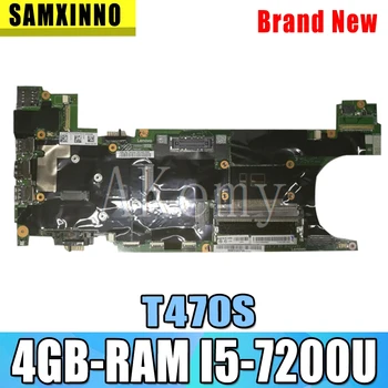 

Akemy Laptop motherboard For Lenovo Thinkpad T470S original mainboard 4GB-RAM I5-7200U