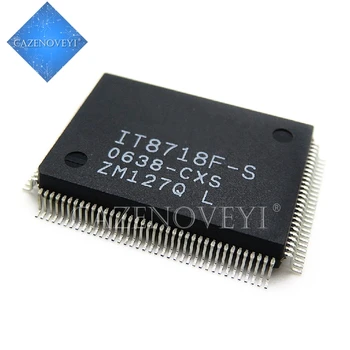 

5pcs/lot 100% New IT8718F-S IT8718F S LXS HXS CXS EXA GXS EXS QFP-128 Chipset
