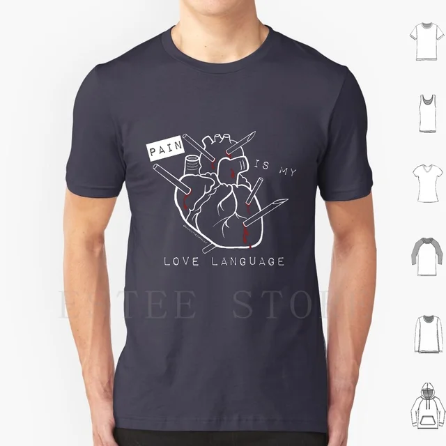 고스 계열의 사람들 위한 독특한 선물: 통증은 내 사랑입니다 티셔츠