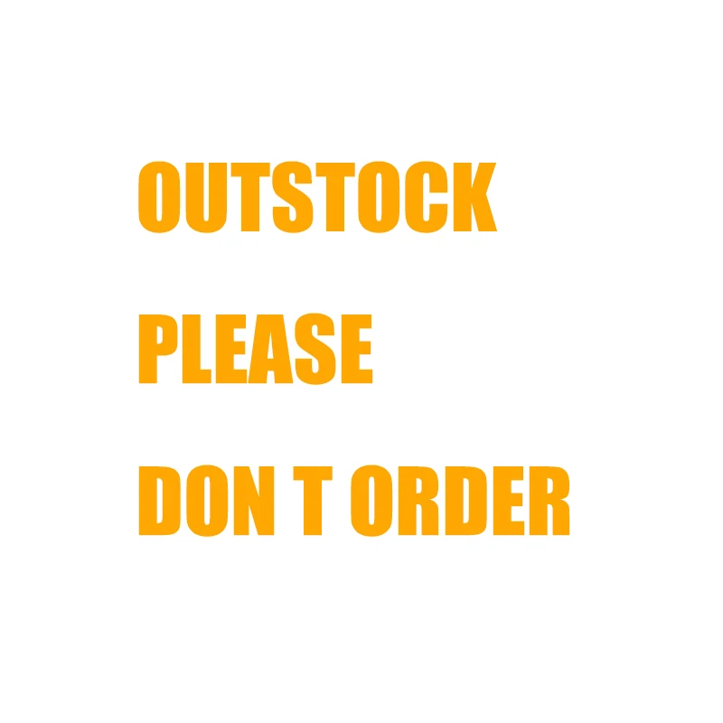 

outstock please don t order
