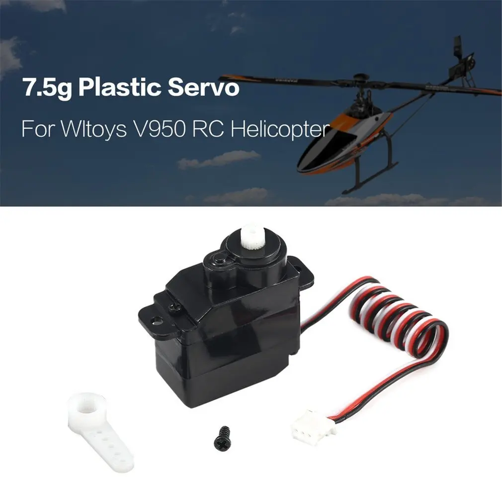 

7.5g Plastic Gear Analog Servo 4.8-6V for Wltoys V950 RC Helicopter Airplane Part Replacement Accessaries
