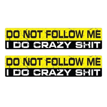 

15CM*3.4CM 2X Humorous DON'T FOLLOW ME Car Sticker Reflective Decal C1-7515