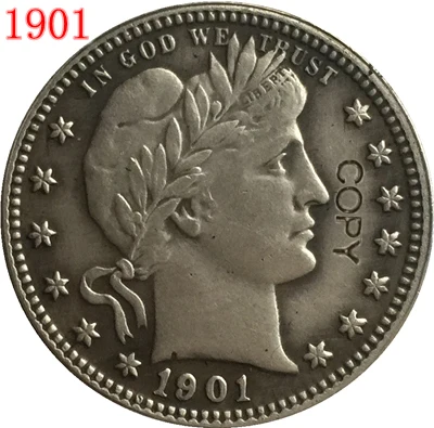 

USA 1901 P,O,S BARBER OR LIBERTY HEAD QUARTER DOLLARS COPY COINS