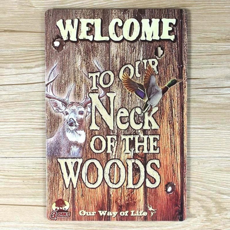 Retro Art Poster A858 Welcome To Our Neck of Woods Vintage Metal Tin Sign Bar Pub Club Home Wall Decor Plate | Дом и сад