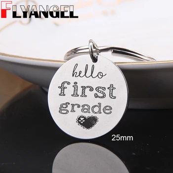

FLYANGEL New Style Keychain Back To School Gift Engraved Keyring Hello First Grade Celebrate Your Children's Schooling Gifts