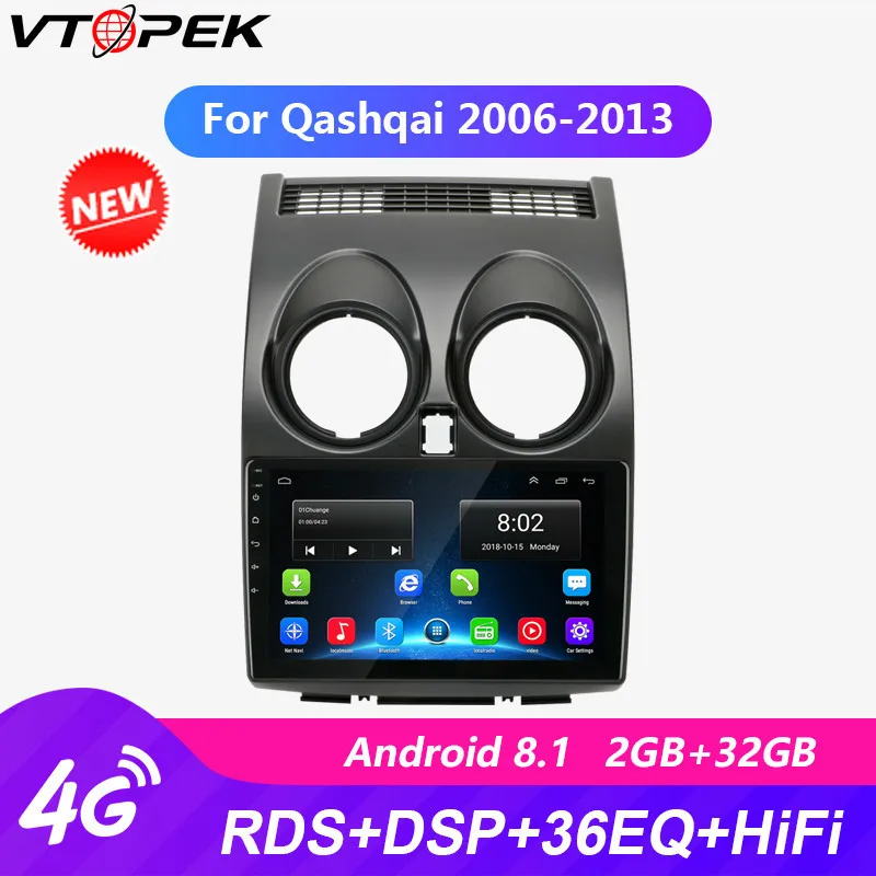 

Vtopek 9" Android Car Radio RDS DSP Player Touch Screen 2G+32G Multimedia Players with Frame for Nissan Qashqai 2006-2013