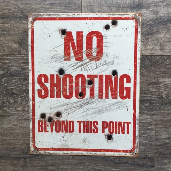 

Vintage Look "No Shooting" Metal Sign Tin Tacker